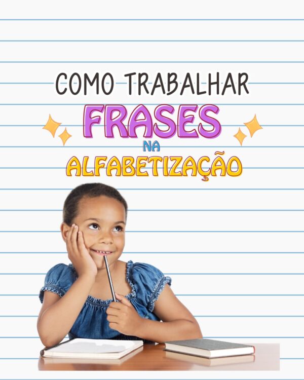 Atividades Frases (Alfabetização)