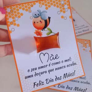 CARTÃO / LEMBRANCINHA DIA DAS MÃES - MEL